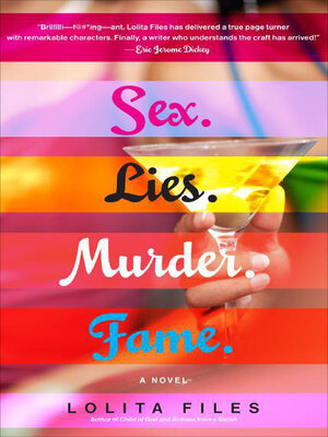 Sex. Lies. Murder. Fame. - ebook